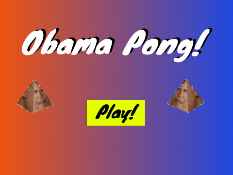 Obama Pong! Extreme