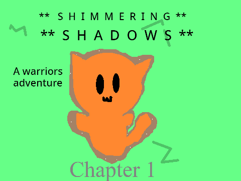 Shimmering shadows chapter 1