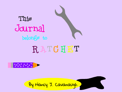 This Journal Belongs To Ratchet Book Trailer