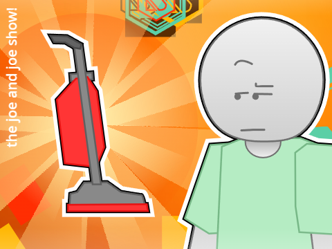I AM A VACUUM CLEANER #animations