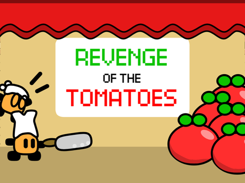Revenge of the Tomatoes