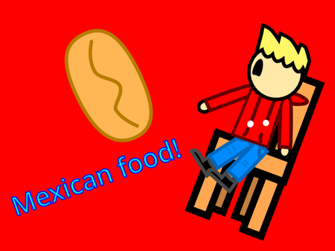Mexican food...