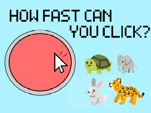 How Fast Can You Click?