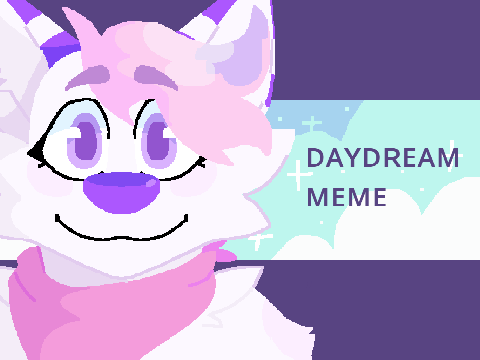 Daydream | ʙ-ᴅᴀʏ ɢɪғᴛ (REUPLOAD)