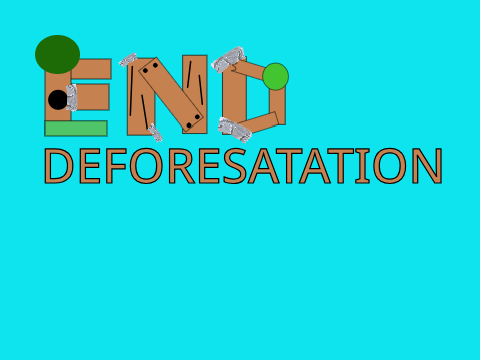 End Deforestation