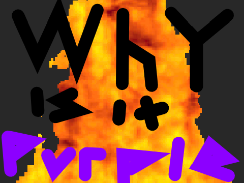 WHY