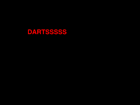 DARTSSSS