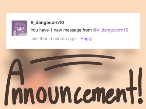 Important Announcement!~