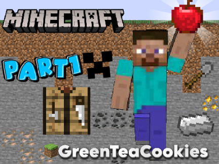ぐりてぃあのマイクラ実況　Part1　〜大きい拠点作ったよ〜