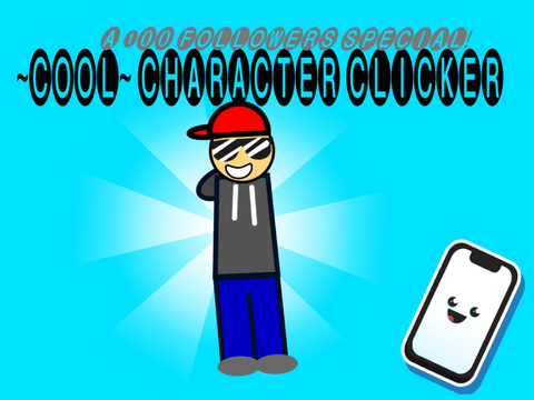 ~Cool~ Character Clicker!  (Mobile)   #Trending #All #Games #Tutorials #Recent