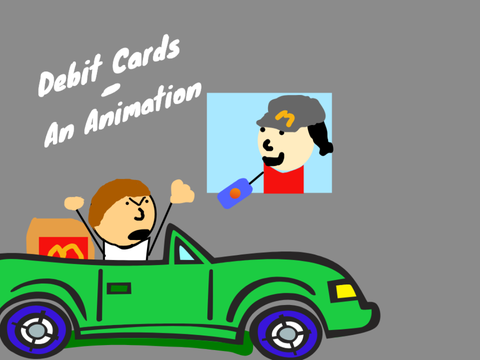 Debit Cards - An Animation