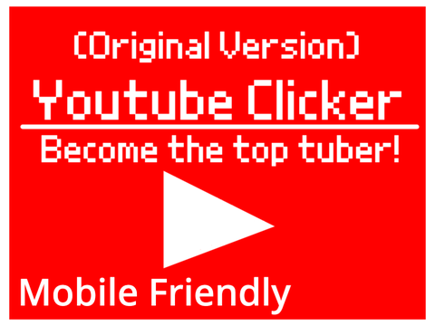 (Original Version) YouTube Clicker ▶