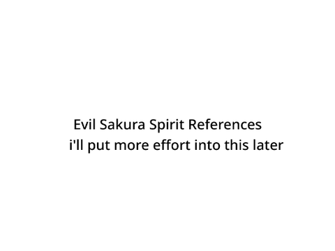 Evil Sakura Spirit References