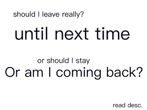 Should I leave?