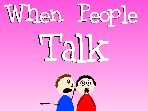 When People Talk