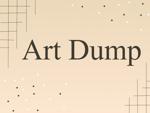 Art Dump