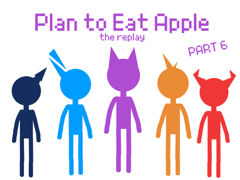Plan to eat Apple: Part 6