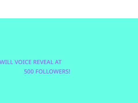 VOICE REVEAL