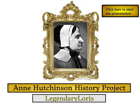 Anne Hutchinson Colonial Project