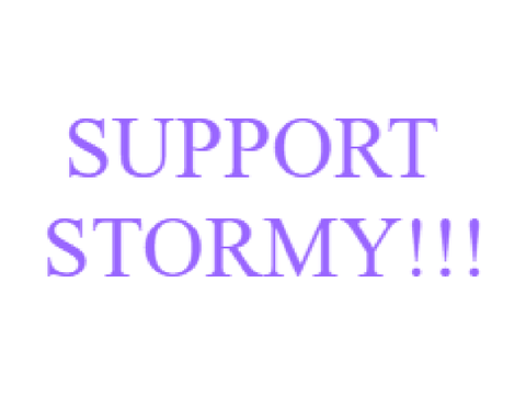 SUPPORT STORMY!!!