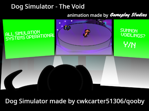Dog Simulator - The Void Animation