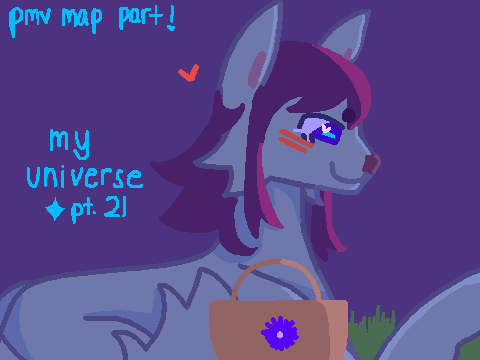 ✰ my universe // part 21