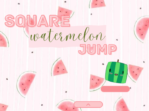 Square Watermelon Jump