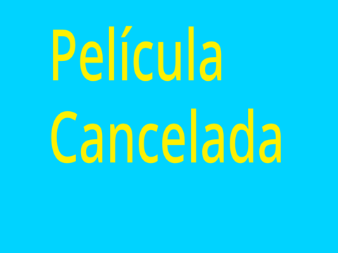 Película cancelada 