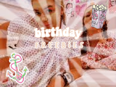 b i r t h d a y - f r e e b i e s - f o r - y o u 