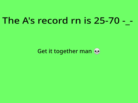 Wth A's 
