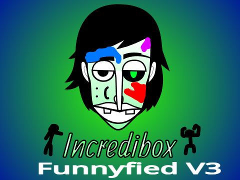 Incredibox funnyfied V3