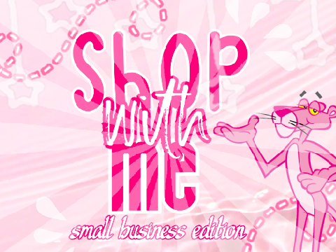 ✎ 0.2 ❝ shop w/ me! ❞ ୨୧