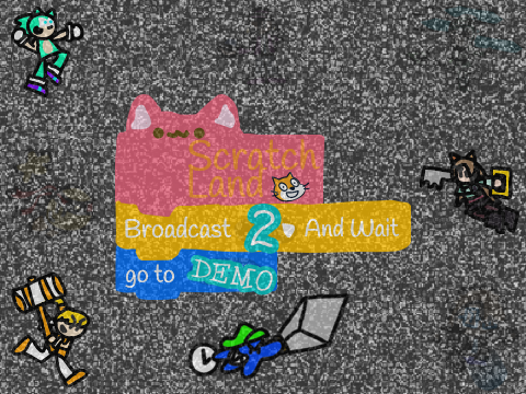 Scratch Land 2 Demo