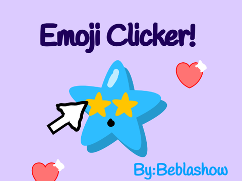 Emoji/shape Clicker!() My entry()UNCOMPLETE