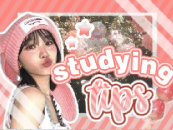 ✰ studying tips ꒱꒱