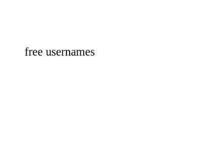 # free usernames