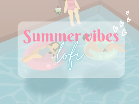 ♡✦summer vibes✦♡ lofi