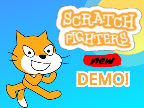 SCRATCH FIGHTERS NEW DEMO