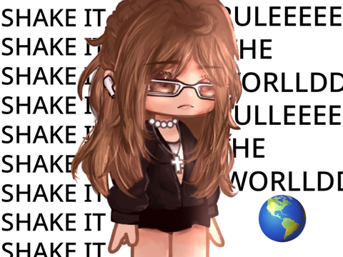 !! SHAKE IT / RULE THE WORLD !! || gacha club edit ||