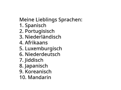 Meine Lieblings Sprachen: