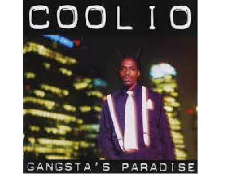 Gangsta's Paradise - Coolio