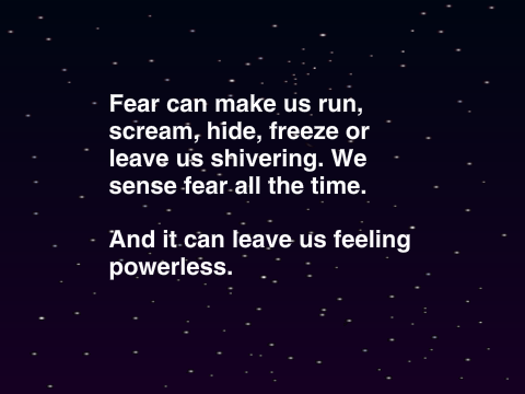 What is Fear?