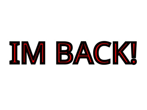I’m back