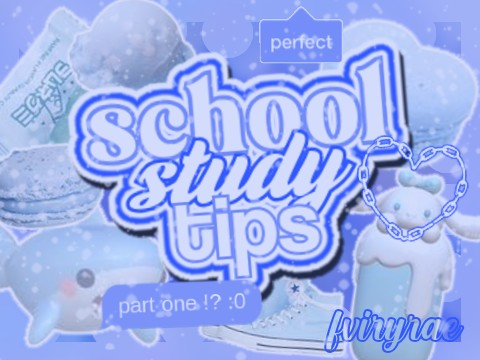 ☁️ school study tips ! ★‧₊˚ 