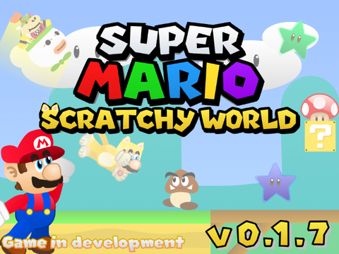 Super Mario Scratchy World v0.1.7