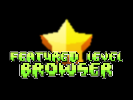 Scratch Geometry Dash Featured Level Browser