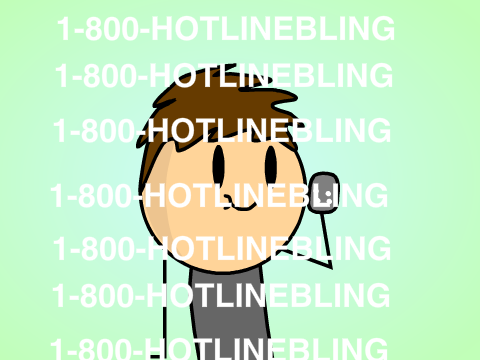 Hotline Bling AMV