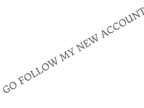 GO FOLLOW MY NEW ACCOUNT- @-Wolfy-