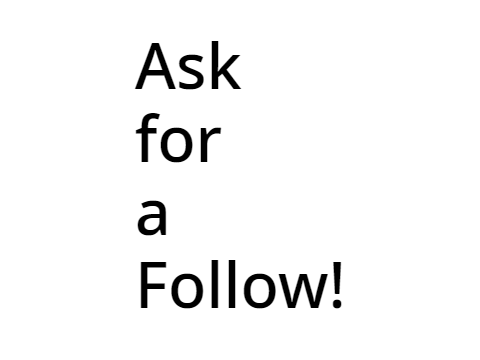 Ask for a Follow remix