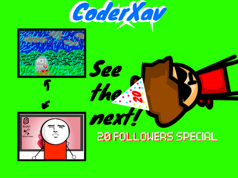 20 followers special by CoderXav
